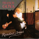 Francis Goya - Rendez-Vous '1988