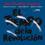 Erik Truffaz Quartet - El Tiempo De La Revolucion '2012