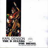 Karl Denson - The D Stands for Diesel '1995