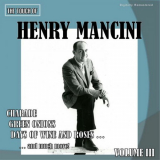 Henry Mancini - The Touch of Henry Mancini, Vol. 3 (Digitally Remastered) '2018
