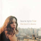 Laura Nyro - Live / The Looms Desire '2002