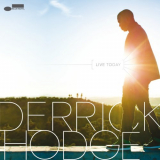 Derrick Hodge - Live Today '2013