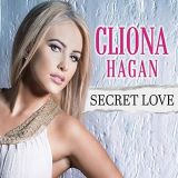 Cliona Hagan - Secret Love '2018
