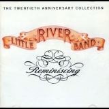 Little River Band - Reminiscing: The Twentieth Anniversary Collection '1995