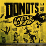 Donots - Lauter Als Bomben '2018