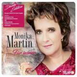 Monika Martin - FÃ¼r Immer (Danke-Edition) '2018