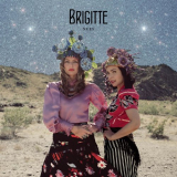 Brigitte - Nues (Deluxe) '2018