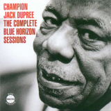 Champion Jack Dupree - The Complete Blue Horizon Sessions '1968