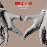 Simple Minds - Black & White (Bonus Track Version) '2005/2018