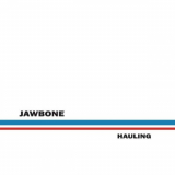 Jawbone - Hauling '2006