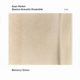 Evan Parker - Memory Vision '2004