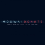 Mogwai - Donuts '2018