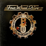 Bachman-Turner Overdrive - Four Wheel Drive [LP] '1975