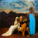 Odyssey - Hollywood Party Tonight '1978
