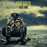 King Weed - Acid Land '2019