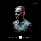 Mefjus - Manifest Remixed '2019