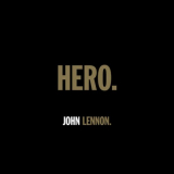 John Lennon - HERO. '2021