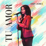 Andy James - Tu Amor '2021