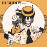Sidney Bechet - Hi Buddy '2021