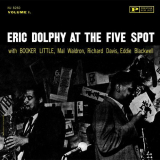Eric Dolphy - Eric Dolphy at the Five Spot, Vol.I '2018