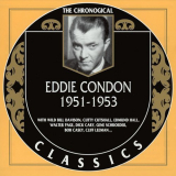 Eddie Condon - The Chronological Classics: 1951-1953 '2004