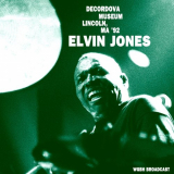 Elvin Jones - deCordova Museum, Lincoln, MA (Live 1992) '2021