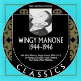 Wingy Manone - The Chronological Classics: 1944-1946 '2006