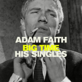 Adam Faith - Big Time- His Singles '2021