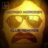 Giorgio Moroder - Club Remixes Selection, Vol. 4 (Back to the Roots) '2020