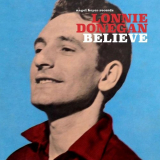 Lonnie Donegan - Believe '2018