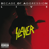 Slayer - Live: Decade Of Aggression '1991