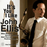 JOHN ELLIS - Its You I Like '2012