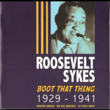 Roosevelt Sykes - Boot That Thing 1929-1941 '2008