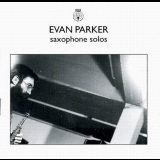 Evan Parker - Saxophone Solos '1994