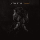 Josh Pyke - Rome '2020