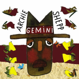 Archie Shepp - Gemini '2007