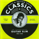 Guitar Slim - Blues & Rhythm Series 5139: The Chronological Guitar Slim 1951-1954 '2005