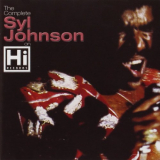 Syl Johnson - The Complete Syl Johnson On Hi Records '2000
