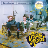 Brasstracks - Golden Ticket '2020