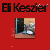 Eli Keszler - Icons '2021