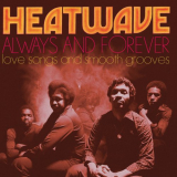 Heatwave - Always & Forever - Love Songs And Smooth Grooves '2016