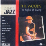 Phil Woods - The Rights of Swing '1960-1961