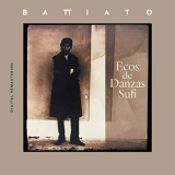 Franco Battiato - Ecos De Danzas Sufi (Remastered) '1985/2020