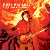 Mark May Band - Deep Dark Demon '2020