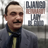 Django Reinhardt - Lady Be Good '2020