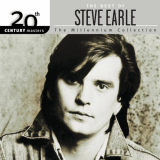 Steve Earle - 20th Century Masters: The Best Of Steve Earle '2003