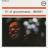 Count Basie - Lil Ol Groovemaker...Basie! 'April 21â€“22, 1963