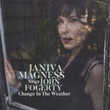 Janiva Magness - Change in the Weather: Janiva Magness Sings John Fogerty '2019