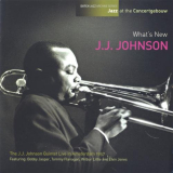 J.J. Johnson - Whats New: Live in Amsterdam 1957 'August 17, 1957