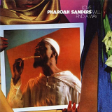 Pharoah Sanders - Love Will Find a Way (Expanded Edition) '1978/2012